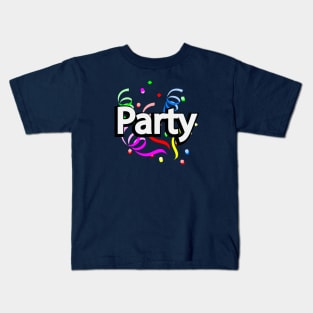 Party one word typography design Kids T-Shirt